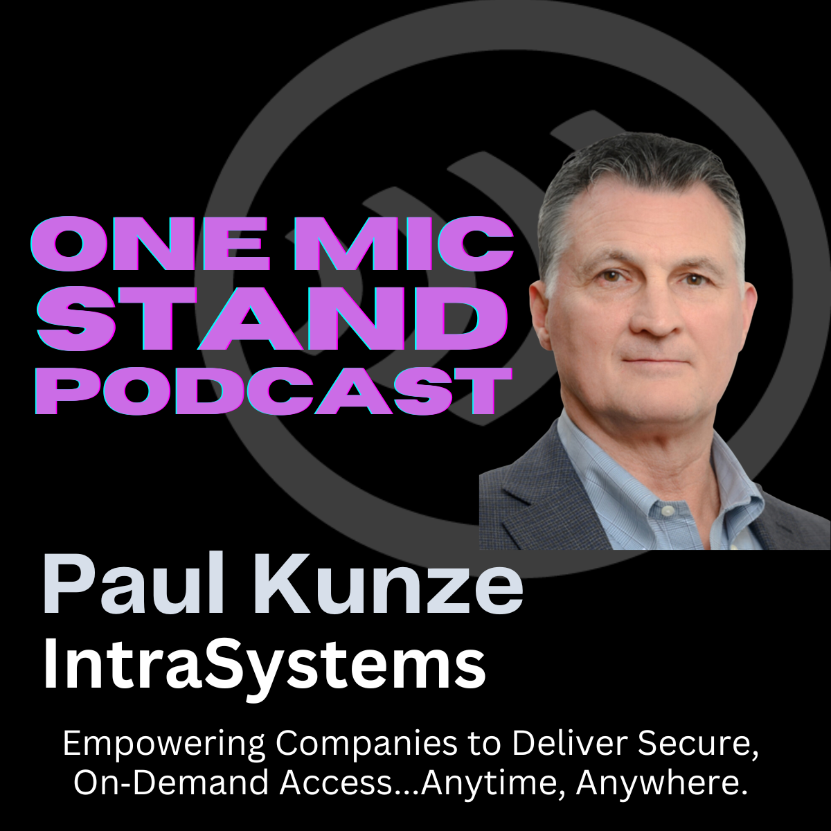 Paul Kunze of IntraSystems