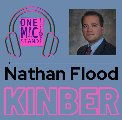 Nathan Flood of KINBER on One Mic Stand Podcast