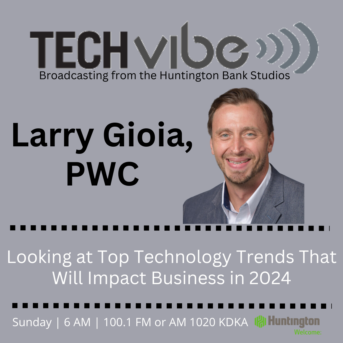 Larry Gioia of PWC on TechVibe Radio