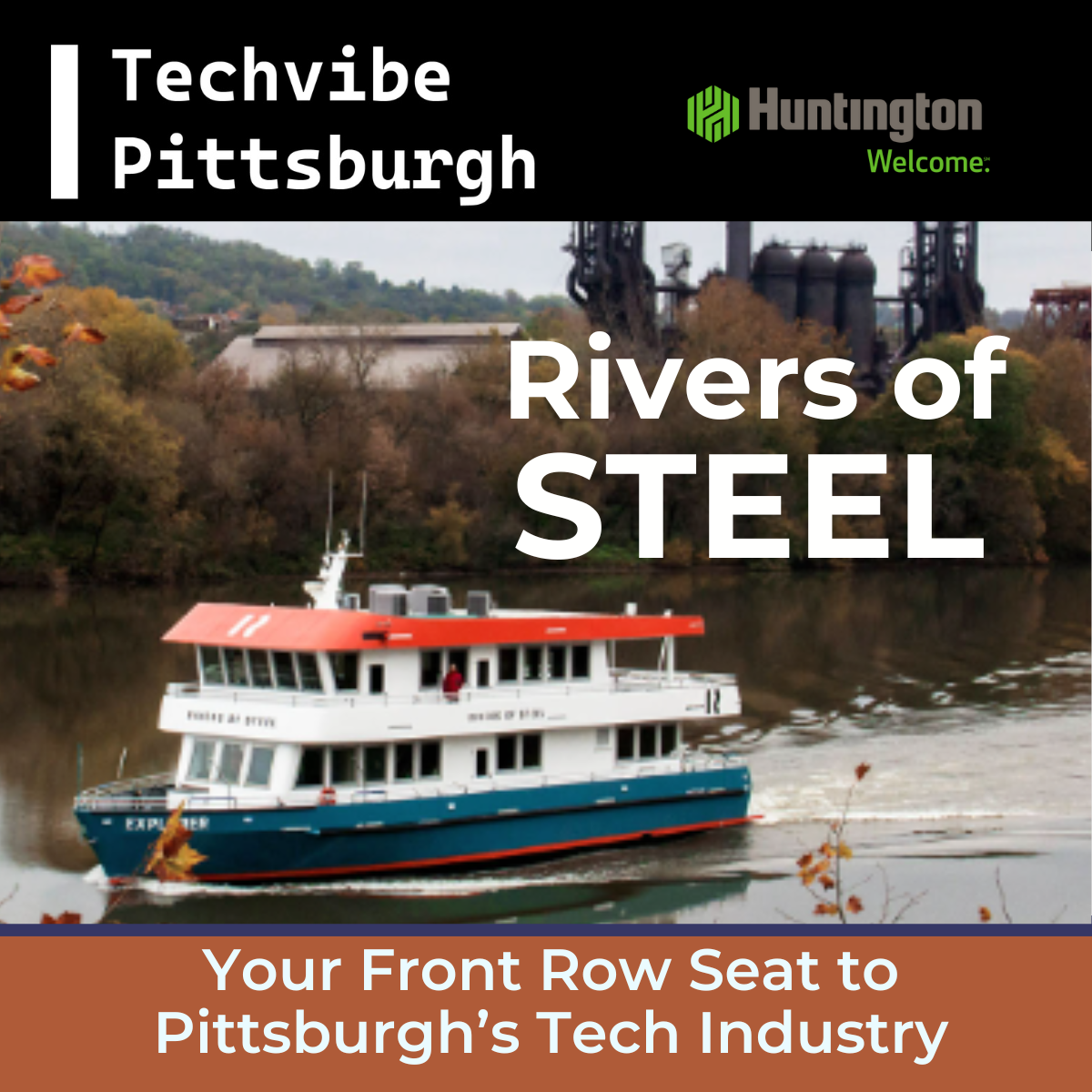 Rivers of Steel is seeking a new propulsion system for its Explorer boat.